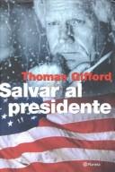 Cover of: Salvar al presidente