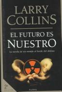 Cover of: El Futuro Es Nuestro/Tomorrow Belongs to Us