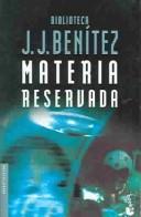 Materia reservada by J. J. Benítez