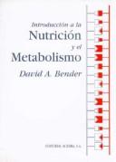 Cover of: Introduccion a la Nutricion y El Metabolismo