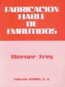 Cover of: Fabricacion Fiable de Embutidos