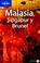 Cover of: Lonely Planet Malasia, Singapur Y Brunei/ Lonely Planet Malaysia, Singapore and Brunei