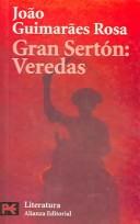 Cover of: Gran Serton: Veredas / The Devil to Pay in the Backlands (El Libro De Bolsillo / the Pocket Book)