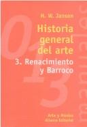 Cover of: Historia General del Arte - 3 Renacimiento y by H. W. Janson