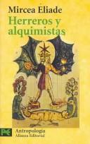 Cover of: Herreros Y Alquimistas by Mircea Eliade