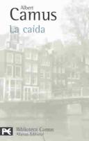 Cover of: La caída by Albert Camus