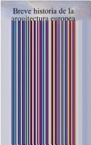 Cover of: Breve Historia de La Arquitectura Europea