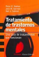 Cover of: Tratamiento de trastornos mentales/ Treating Mental Disorders: Una guia de tratamientos que funcionan / A Guide to What Works