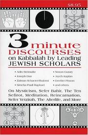 Cover of: 3 Minute Discourses on Kabbalah by Leading Jewish Scholars | et. al.