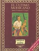 Cover of: El Ultimo Mohicano / The Last of The Mohicans by James Fenimore Cooper