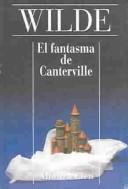 El Fantasma de Canterville / The Canterville Ghost by Oscar Wilde