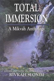 Cover of: Total Immersion: A Mikvah Anthology