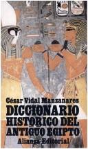 Cover of: Diccionario Historico del Antiguo Egipto
