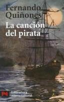 Cover of: La canción del pirata by Quiñones, Fernando