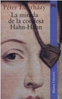 Cover of: La Mirada de La Condesa Hahn-Hahn