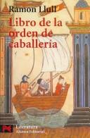 Cover of: Libro de la orden de caballeria
