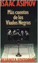 Cover of: Mas Cuentos de Los Viudos Negras by Isaac Asimov