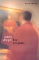 Cover of: Leer Imagenes: Una Historia Privada Del Arte (Libros Singulares (Ls))