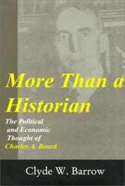 Cover of: More Than a Historian: The Political and Economic Thought of Charles A. Beard
