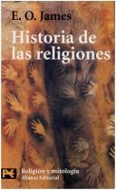Cover of: Historia De Las Religiones by E. O. James