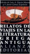 Cover of: Relatos de Viajes En La Literatura Griega Antigua