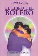 Cover of: El Libro Del Bolero