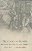 Cover of: Saturno y La Melancolia by Raymond Klibansky