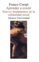 Cover of: Aprender a existir by Franco Crespi