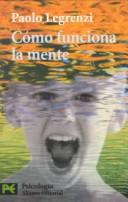 Cover of: Cómo funciona la mente by Paolo Legrenzi