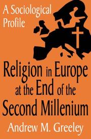 Cover of: Religion in Europe at the End of the Second Millenium by Andrew M. Greeley