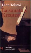 Cover of: La Sonata a Kreutzer by Лев Толстой