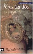 Cover of: Los Apostolicos: Episodios Nacionales (El Libro De Bolsillo)