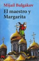 Cover of: El maestro y Margarita by Михаил Афанасьевич Булгаков, Михаил Афанасьевич Булгаков