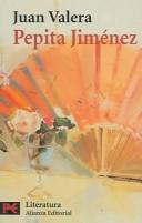 Cover of: Pepita Jimenez by Juan Valera