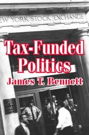 Cover of: Tax-Funded Politics