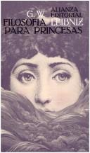 Cover of: Filosofia Leibniz Para Princesas