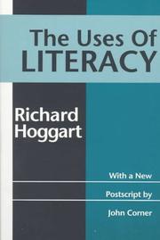 Cover of: The uses of literacy by Richard Hoggart