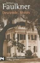 Cover of: Desciende, Moises by William Faulkner