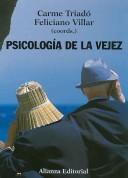 Psicologia de la vejez (MANUALES) (Manuales - El Libro Universitario)