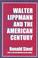 Cover of: Walter Lippmann and the American century