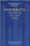 Cover of: Demokratia - Origenes de Una Idea by Domenico Musti