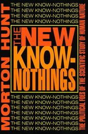 Cover of: The New Know-Nothings by Morton Hunt