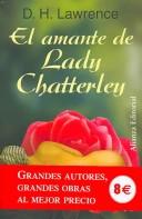 Cover of: El amante de Lady Chatterley (COLECCION 13/20) (13/20) by David Herbert Lawrence