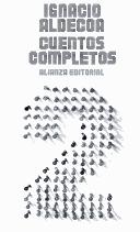 Cover of: Cuentos completos, 2 by Ignacio Aldecoa, Ignacio Aldecoa