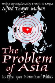 Cover of: The Problem of Asia by Alfred Thayer Mahan