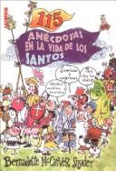 Cover of: 115 Anecdotas En La Vida De Los Santos