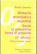 Cover of: Historia Economica Mundial - Desde El Paleolitico