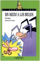 Cover of: Sin Miedo a Los Brujos