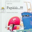 Cover of: Papaaa!!!/ Daddy... by Carles Cano