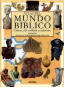 Atlas Del Mundo Biblico by Andrea Due
